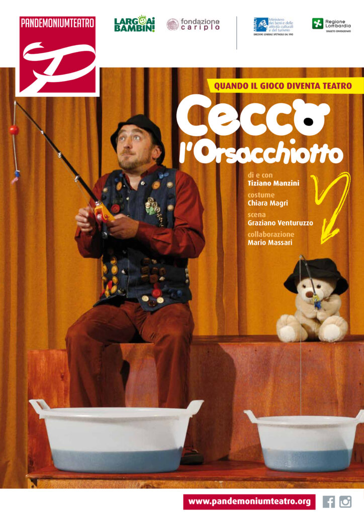 CECCO L’ORSACCHIOTTO CON TIZIANO MANZINI: TEATRO PANDEMONIUM 2