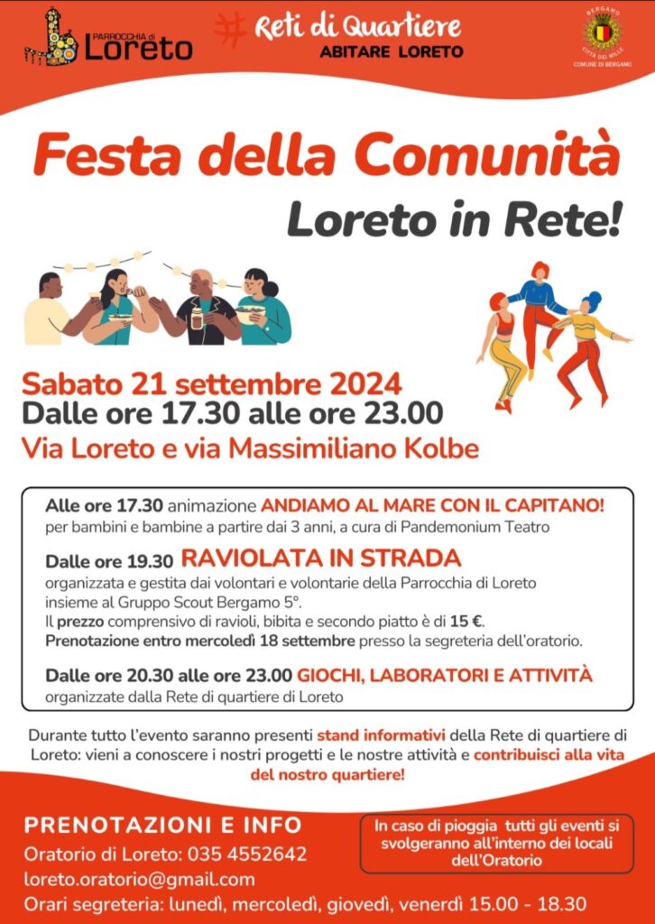 FESTA DI COMUNITÀ DI LORETO: Loreto in Rete! 1