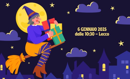 La Befana vien di notte… e arriva a Lecco 1