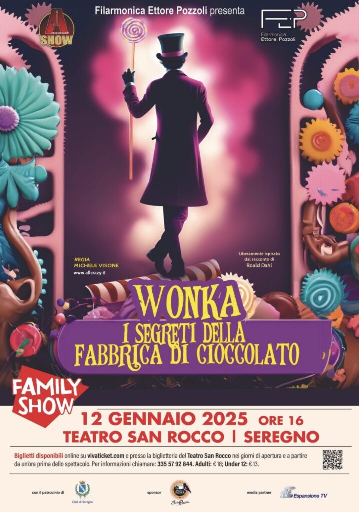 Wonka e i segreti della fabbrica del cioccolato Family Show 1