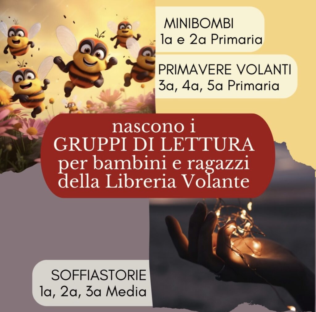 Arrivano i gruppi di lettura “Volanti”: Minibombi, Primavere volanti e Soffiastorie 7